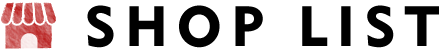 SHOP LIST